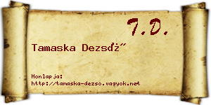 Tamaska Dezső névjegykártya